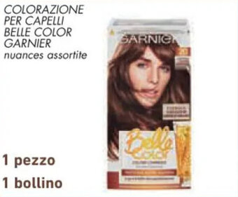 Conad COLORAZIONE PER CAPELLI BELLE COLOR GARNIER nuances assortite offerta