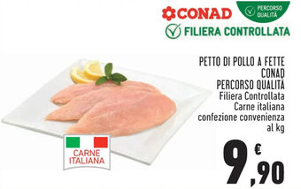 Conad PETTO DI POLLO A FETTE CONAD PERCORSO QUALITÀ offerta