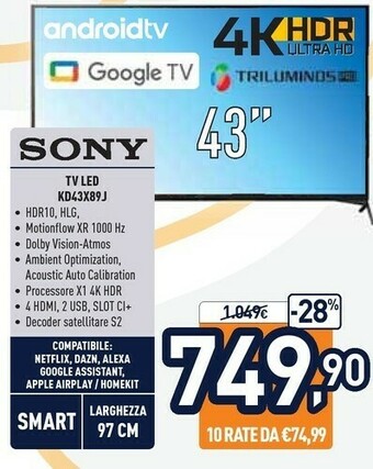 Unieuro Sony BRAVIA 4K KD-43X89J - 43 Pollici - LED - 4K Ultra HD (UHD) - High Dynamic Range (HDR) - Google TV - (Nero, Modello 2021) offerta