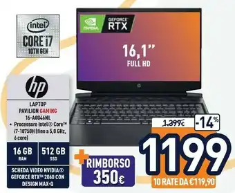 Unieuro HP Pavilion Gaming 16-a0046nl DDR4-SDRAM Computer Portatile 40,9 Cm (16.1") 1920 X 1080 Pixel Intel® Core™ I7 Di Decima Gener offerta