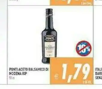 Supermercati Agorà Ponti Aceto Balsamico Di Modena IGP 500 G(ml) offerta