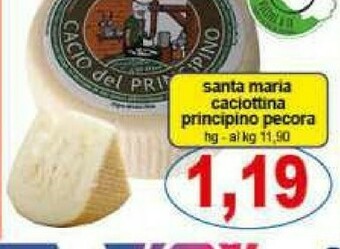 Gros Santa maria Caciottina Principino Pecora offerta