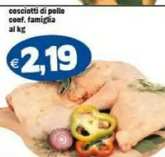 Gros Cosciotti Di Pollo offerta