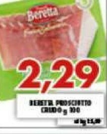 Gros Beretta Prosciutto Crudo offerta