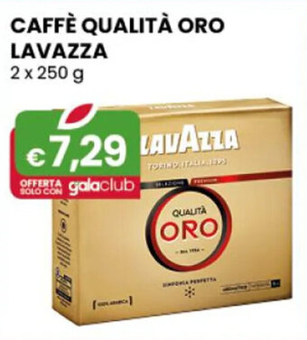 Gala Supermercati CAFFÈ QUALITÀ ORO LAVAZZA 2 x 250 g offerta