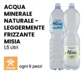 ACQUA MINERALE NATURALE - LEGGERMENTE FRIZZANTE MISIA 1,5 Litri