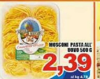 Gros Mosconi Pasta All'uovo offerta