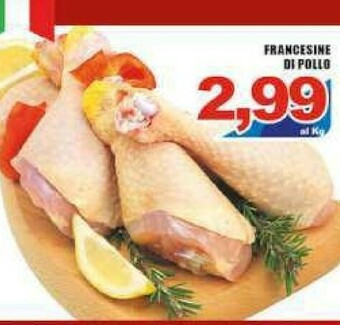 Gros Francesine Di Pollo offerta