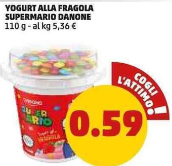 PENNY YOGURT ALLA FRAGOLA SUPERMARIO DANONE 110 g offerta