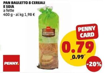 PENNY PAN BAULETTO 8 CEREALI PENNY 400 g offerta