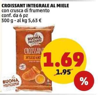 PENNY CROISSANT INTEGRALE AL MIELE 300 g offerta