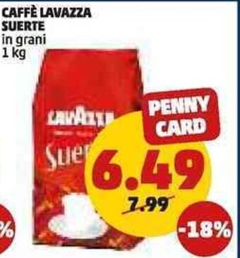 PENNY CAFFÈ LAVAZZA SUERTE 1 kg offerta