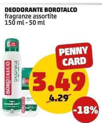 PENNY DEODORANTE BOROTALCO 150 ml-50 ml offerta