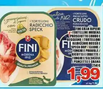 Gros Fini Modena Fini - Tortellini Al Prosciutto Crudo 250 G(ml) offerta