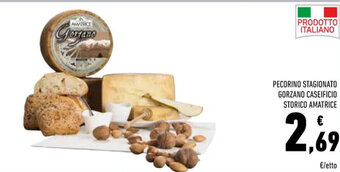 Conad PECORINO STAGIONATO GORZANO CASEIFICIO STORICO AMATRICE offerta