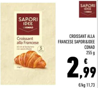 Conad CROISSANT ALLA FRANCESE SAPORI&IDEE CONAD 255 g offerta