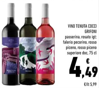 Conad VINO TENUTA COCCI GRIFONI passerina, rosato igt; falerio pecorino, rosso piceno, rosso piceno superiore doc, 75 cl offerta
