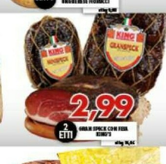 Gros King's Gran Speck Con Fesa offerta