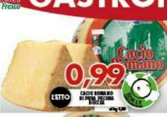 Gros Cacio Romano offerta
