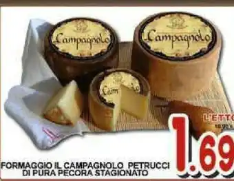 Campagnolo Formaggio Petrucci Di Pura Pecora Stagionato