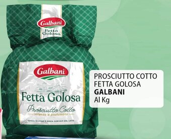 PROSCIUTTO COTTO FETTA GOLOSA GALBANI
