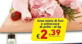 Gros Gran Misto Di Fusi E Sottocosce Di Pollo offerta