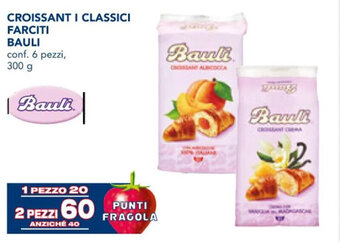 Esselunga CROISSANT I CLASSICI FARCITI BAULI conf. 6 pezzi 300 g offerta