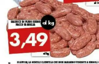 Gros Salsicce Di Puro Suino offerta
