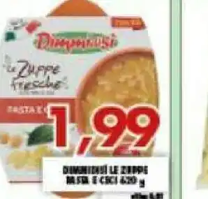 Gros Dimmidisì Le Zuppe Fresche Pasta E Ceci 620 G(ml) offerta