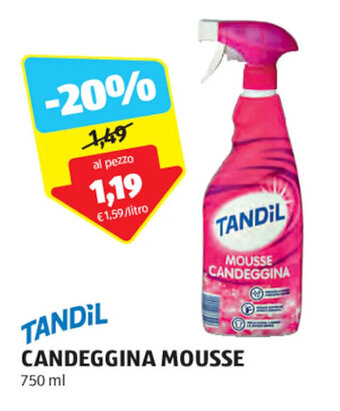 ALDI TANDIL CANDEGGINA MOUSSE 750 ml offerta