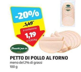 ALDI Freschi per te PETTO DI POLLO AL FORNO 100 g offerta