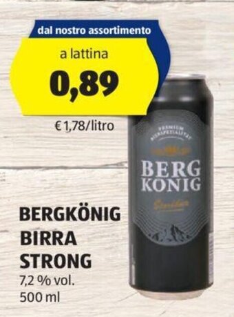 ALDI BERGKÖNIG BIRRA STRONG 500 ml offerta