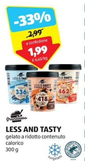 ALDI Grandessa LESS AND TASTY 300 g offerta
