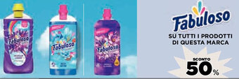 Coop Fabuloso SU TUTTI I PRODOTTI DI QUESTA MARCA offerta