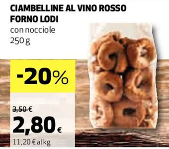 Coop CIAMBELLINE AL VINO ROSSO FORNO LODI con nocciole 250 g offerta