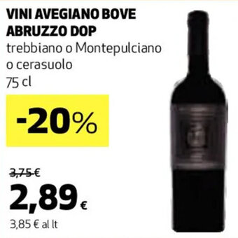 Coop VINI AVEGIANO BOVE ABRUZZO DOP trebbiano o Montepulciano o cerasuolo 75 cl offerta