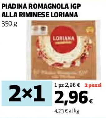 Coop PIADINA ROMAGNOLA IGP ALLA RIMINESE LORIANA 350 g offerta