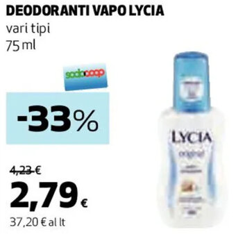 Coop DEODORANTI VAPO LYCIA vari tipi 75 ml offerta