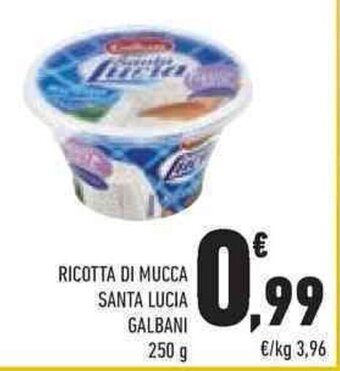 Conad RICOTTA DI MUCCA SANTA LUCIA GALBANI 250 g offerta