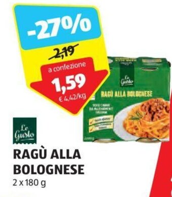 ALDI Le Gusto RAGÙ ALLA BOLOGNESE 2 x 180 g offerta