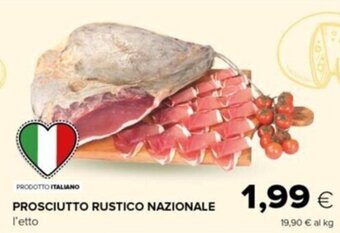 Tigre PROSCIUTTO RUSTICO NAZIONALE offerta