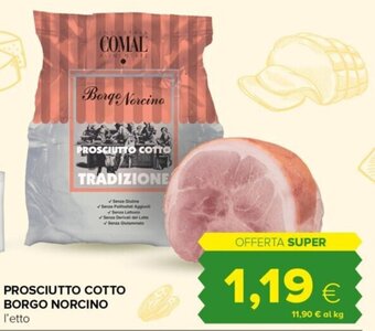 Tigre PROSCIUTTO COTTO BORGO NORCINO offerta