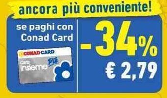 Conad se paghi con Conad Card offerta