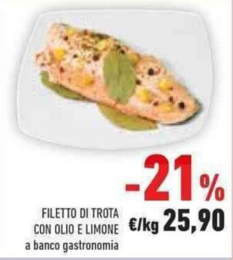 Conad FILETTO DI TROTA CON OLIO E LIMONE offerta