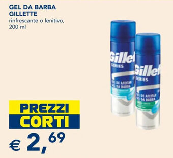 Esselunga GEL DA BARBA GILLETTE rinfrescante o lenitivo, 200 ml offerta