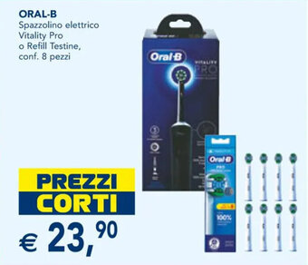Esselunga ORAL-B Spazzolino elettrico Vitality Pro o Refill Testine, conf. 8 pezzi offerta