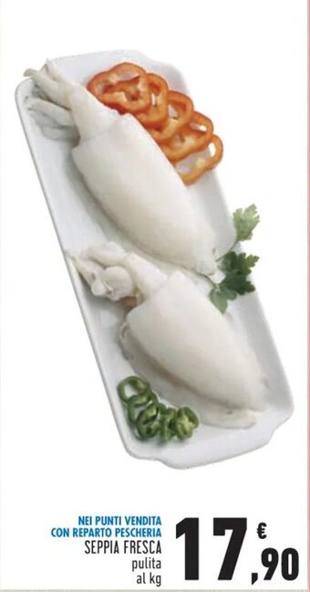 Conad SEPPIA FRESCA pulita offerta