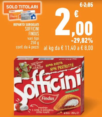 Conad SOFFICINI FINDUS vari tipi 250 g offerta