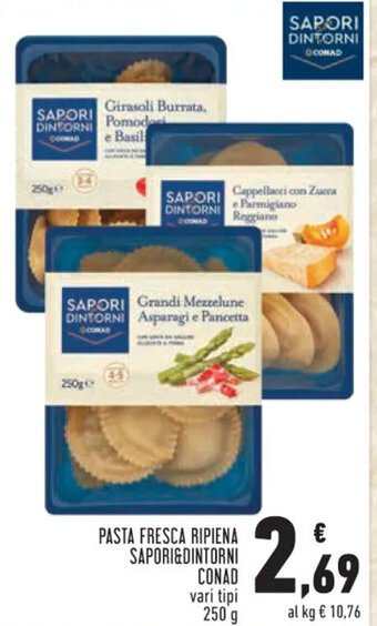 Conad PASTA FRESCA RIPIENA SAPORI&DINTORNI CONAD 250 g offerta