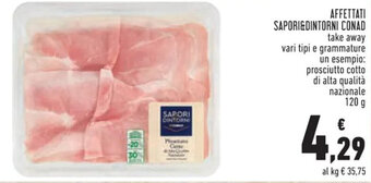 Conad AFFETTATI SAPORI&DINTORNI CONAD 120 g offerta